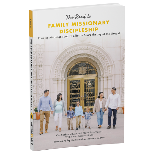 The Road to Family Missionary Discipleship: Forming Marriages and Families to Share the Joy of the Gospel