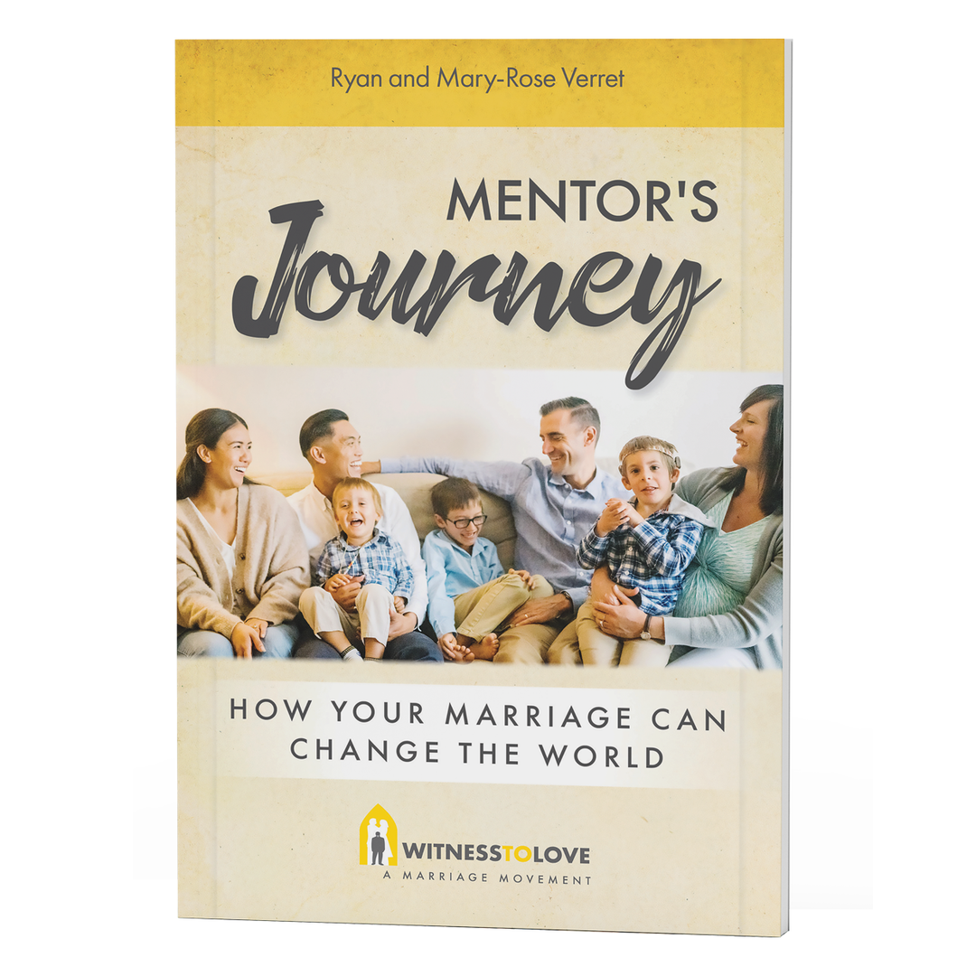 Mentor’s Journey: How Your Marriage Can Change the World
